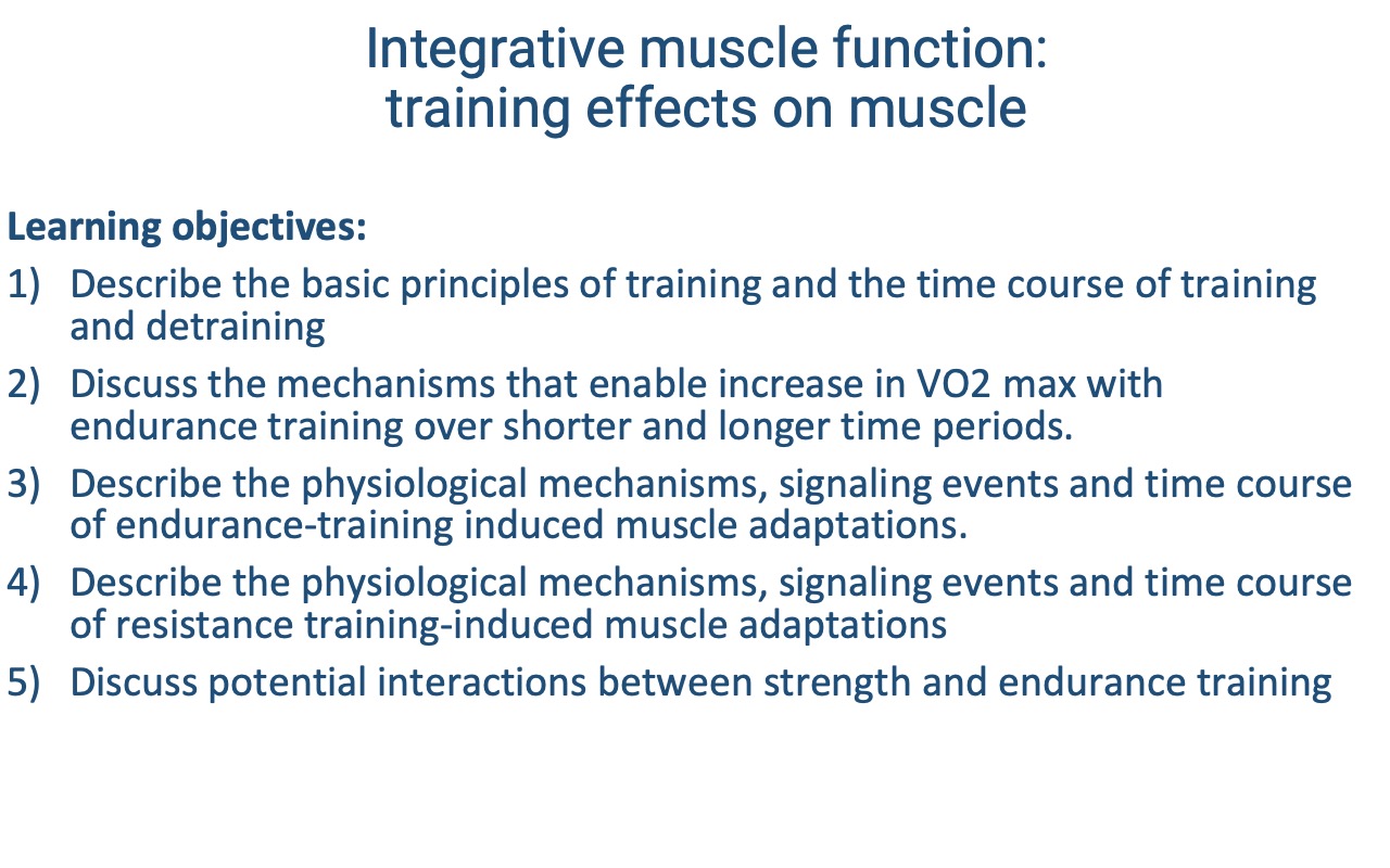 Closing slide titled "Integrative muscle function: training effects on muscle" repeating the five learning objectives from Slide 2.